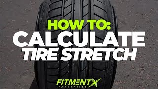 How to Calculate the PERFECT Tire Stretch [upl. by Yud]