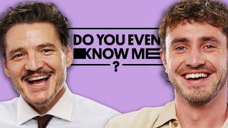 Pedro Pascal amp Paul Mescal Test Their Friendship  Do You Even Know Me [upl. by Cheney184]