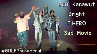 Gulf Kanawut  Bright  FHERO  Sad Movie GULF Phenomenal [upl. by Rebmat]