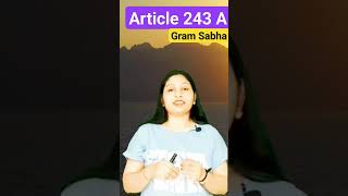 Article 243 A Gram Sabha panchayat panchayatiraj gramsabha article [upl. by Gunthar]