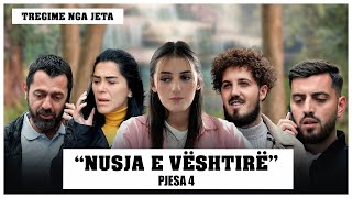 Tregime Nga Jeta  Nusja E Vështirë Pjesa 4 [upl. by Dowell]