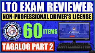 NEW LTO EXAM REVIEWER PART 2 TAGALOG  NONPROFESSIONAL DL  LTMS PORTAL EXAM [upl. by Rolyak]