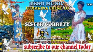 EUMOKINA EDEKE LO BY SISTER GORRETY 💫 ATESO PRAISE AND WORSHIP MUSIC [upl. by Ieppet]