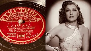 Hilde Hildebrand  Yes Sir  78 rpm  Electrola EG3997  1937 [upl. by Sausa]