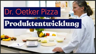 Produktentwicklung Pizza bei Dr Oetker [upl. by Mona]