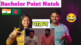 Indian Reaction 🇮🇳 ব্যাচেলর বাসায় জরুরী মিটিং  Most Funny Bachelor Point  Comady  Bangla Natok [upl. by Inalial823]