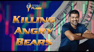 ITPM Flash Ep30 Killing Angry Bears [upl. by Saree971]