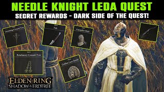 LEDA Complete Questline  DARK PATH of The Quest to Get SECRET Items  Elden Ring DLC [upl. by Eselahc197]