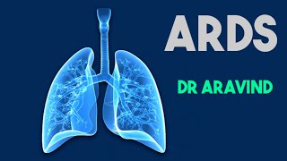 ARDS Non Cardiogenic Pulmonary Edema Dr Aravind [upl. by Doi175]