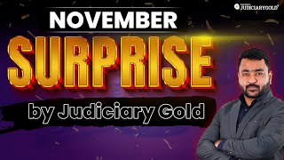 November Surprise for the Judiciary Aspirants by Judiciary Gold  Judiciary 2025 Exam Preparation [upl. by Ainahs]