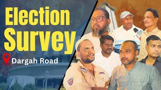 Dargah Road India Hotel Election survey [upl. by Astred]