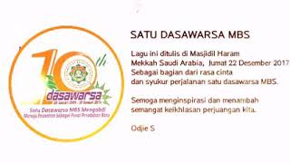 Satu Dasawarsa MBS [upl. by Daenis939]