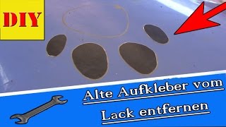 ⏩ AufkleberStickerKlebereste entferner oder Werbung vom Autolack restlos entfernen [upl. by Nnaitsirhc]