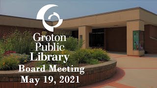 Groton Public Library Board 51921 [upl. by Arlyn]