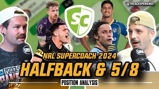 NRL SuperCoach 2024 Halfbacks amp 58s Positional Analysis [upl. by Oloapnaig28]