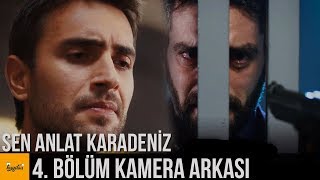 SEN ANLAT KARADENİZ 4 BÖLÜM KAMERA ARKASI [upl. by Daisey551]