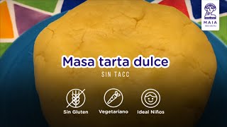 RECETA MASA DE TARTA DULCE SIN GLUTEN I Tips paso a paso y fácil [upl. by Annoed911]