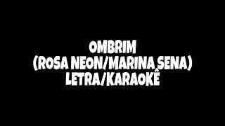 OMBRIM ROSA NEONMARINA SENA LETRA [upl. by Ilarrold]