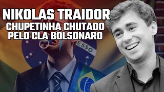 CHUPETINHA EXCLUÍDO NIKOLAS É ABANDONADO PELO CLÃ BOLSONARO [upl. by Lasonde]