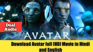 How to download AVATAR full movie in Hindi [upl. by Sudnak]