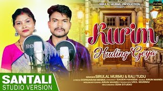 Kurim Huding geya Sirulal amp Rali  New Santali Song [upl. by Neural]