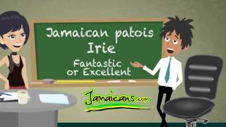 Jamaican Patois Patwa Word of The Day Is Irie [upl. by Temhem953]