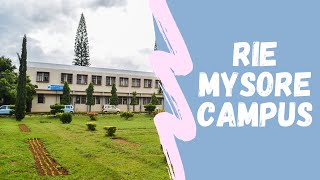 RIE MYSORE CAMPUS [upl. by Llener]