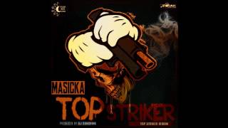 Masicka  Top Striker [upl. by Hillie]