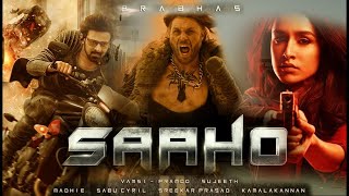 Saaho 2019 Full Movie in Hindi Dubbed HD review amp facts  Prabhas Shraddha Kapoor Arun Vijay [upl. by Sell]