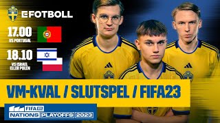 Avgörande VMkval  Slutspel FIFA23 [upl. by Adnorrehs]