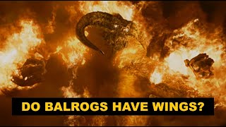 Balrogs And Wings  Tolkien Lore [upl. by Auhs]