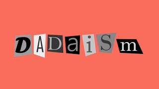 What is Dadaism The Art Movement Explained [upl. by Quenna]