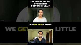 The Insane Salary 💵 Of Resident Doctors in USA 🇺🇸 [upl. by Richmond]