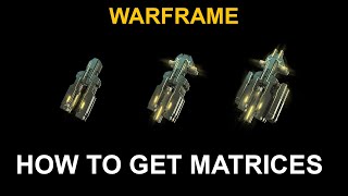 How to get Orokin Orientation Ballistics amp Animus Matrices in Warframe [upl. by Zolly68]