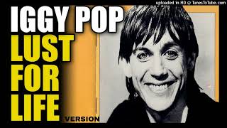 IGGY POP Lust for life version mashup by DoM [upl. by Kurr699]