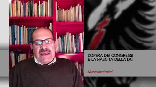 Storia della Chiesa 41  LOPERA DEI CONGRESSI E LA NASCITA DELLA DEMOCRAZIA CRISTIANA [upl. by Iene945]