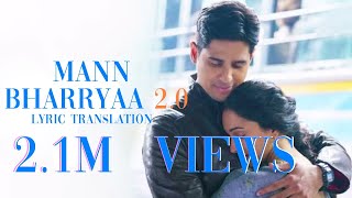 Mann Bharryaa 20 English Translation  Shershaah  Sidharth – Kiara  B Praak  Jaani [upl. by Uwkuhceki453]