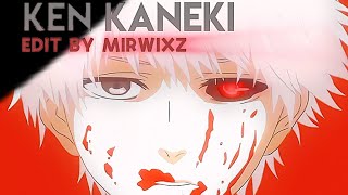 KEN KANEKI EDIT •🩸💭mirwixz [upl. by Laspisa847]