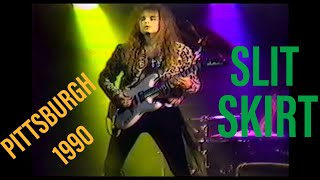 Slit Skirt  Pittsburgh PA  December 16 1990 Part 1 of 3 [upl. by Einor]