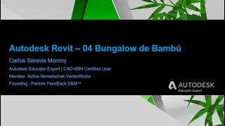 04Bungalow de bambú con Autodesk Revit [upl. by Constance743]