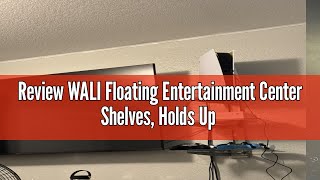 Review WALI Floating Entertainment Center Shelves Holds Up to 176lbs TV Shelf with Strengthened [upl. by Nanyt]