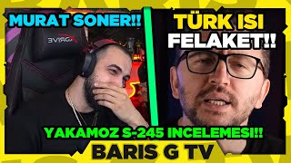 Barış G MURAT SONER  YAKAMOZ S245 DİZİ İNCELEMESİ TÜRK İŞİ FELAKET [upl. by Larimer]