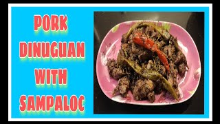 PORK DINUGUAN with TALBOS ng SAMPALOK  DINARDARAAN ILOCANO STYLE [upl. by Elenaj]