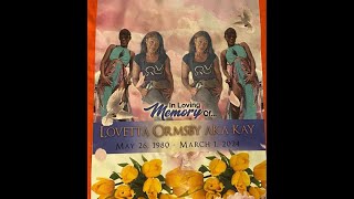 Lovetta quotKayquot Ormsby Home Going Service [upl. by Rikahs]