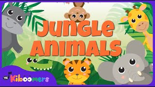 Lets Take a Trip to the Jungle with THE KIBOOMERS Jungle Animals Song [upl. by Kcirdes]