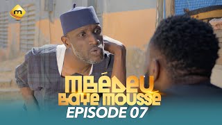 Série  Mbédeu Baye moussé  Saison 1  Episode 7 [upl. by Zinck]