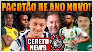 PACOTÃO DE ANO NOVO DO CORINTHIANS REFORÇOS DO TIMÃO [upl. by Grannias]