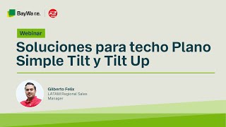 Webinar k2 Soluciones para techos planos Simple Tilt y Tilt Up [upl. by Nwahsel]