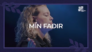 Mín Faðir  Bodil Olsen  Keldan Worship [upl. by Cormick]