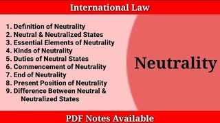 Neutrality in International Law  Neutral and Neutralized States  International Law Notes [upl. by Erickson]